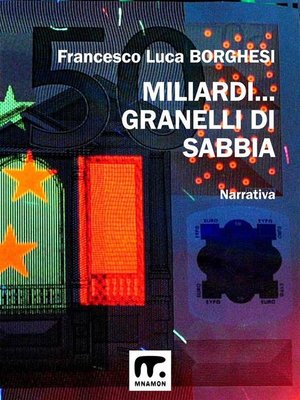 cover image of Miliardi... granelli di sabbia